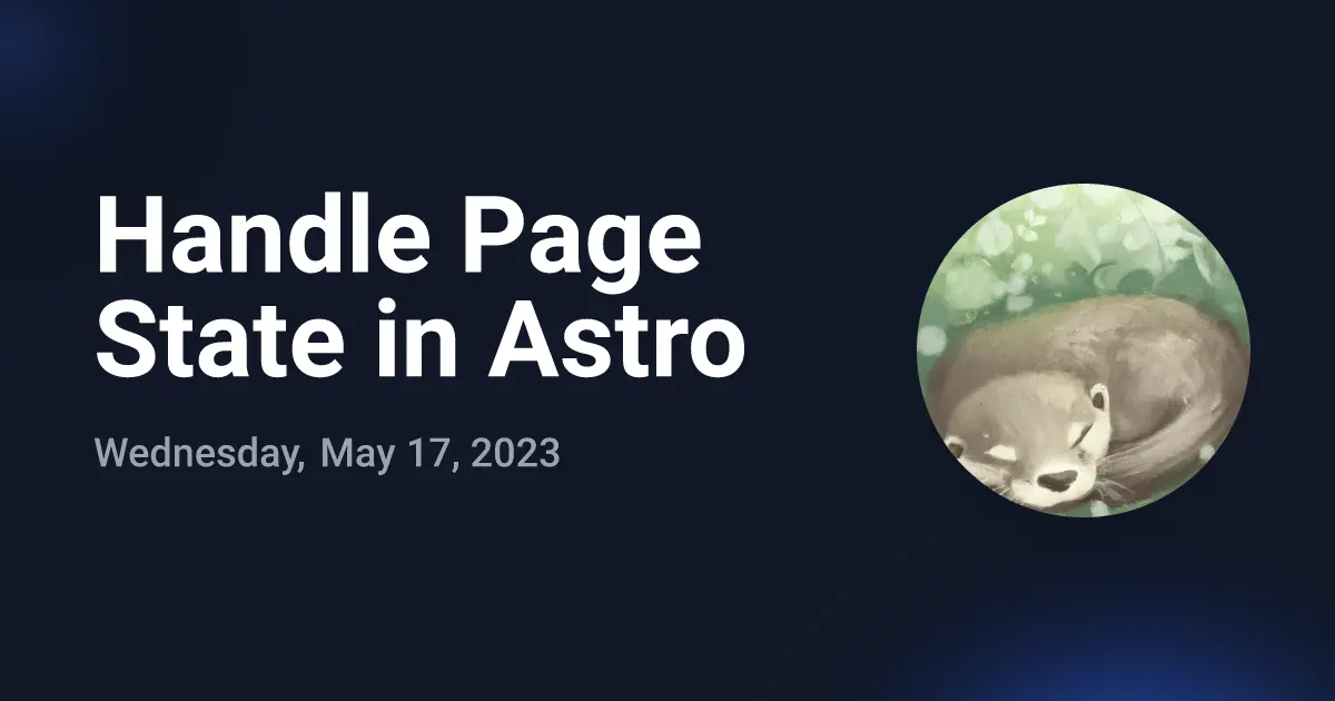 Handle Page State in Astro